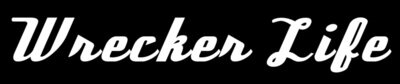 wrecker life txt